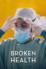 Poster de la película Broken Health