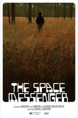 Poster de la película The Space Messenger
