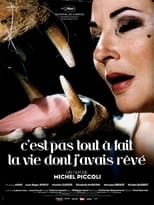 Poster de la película C'est pas tout à fait la vie dont j'avais rêvé