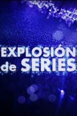 Poster de la película Explosión de series (2020)