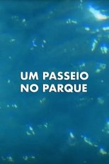 Poster de la película Um Passeio no Parque