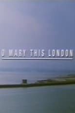 Poster de la película O Mary This London