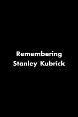 Poster de la película Remembering Stanley Kubrick