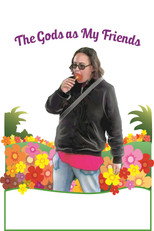 Poster de la película The Gods as My Friends