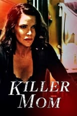 Poster de la película Killer Mom