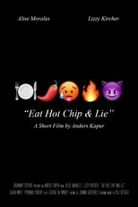Poster de la película Eat Hot Chip & Lie