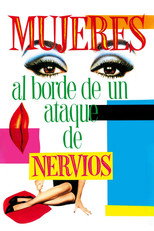 Poster de la película Mujeres al borde de un ataque de nervios