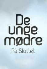 Poster de la serie De unge mødre på slottet