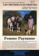 Poster de la película Les métiers d'autrefois : Femme Paysanne
