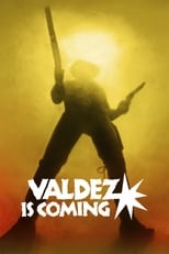 Poster de la película Valdez Is Coming