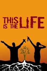 Poster de la película This Is the Life