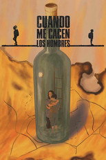 Poster de la película Cuando me cacen los hombres