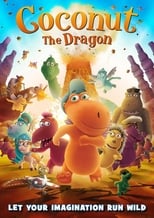 Poster de la película Coconut the Dragon