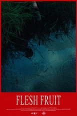 Poster de la película Flesh Fruit