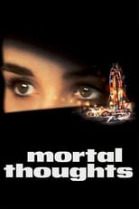 Poster de la película Mortal Thoughts