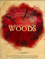 Poster de la película She Watches from the Woods