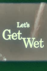 Poster de la película Get Wet