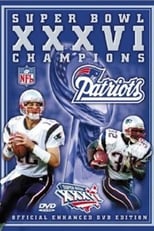 Poster de la película Super Bowl XXXVI Champions: New England Patriots