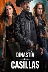 Poster de la serie Dinastía Casillas