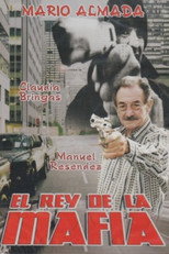 Poster de la película El Rey de la Mafia
