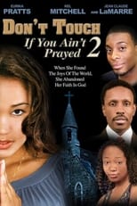 Poster de la película Don't Touch If You Ain't Prayed 2