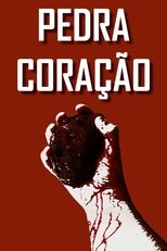 Poster de la película Pedra Coração