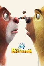 Poster de la película Boonie Bears: The Big Shrink