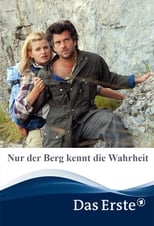 Poster de la película Nur der Berg kennt die Wahrheit