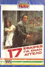 Poster de la película 17 Bullets for an Angel