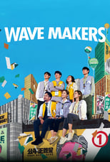 Poster de la serie Wave Makers