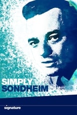 Poster de la película Simply Sondheim