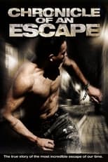 Poster de la película Chronicle of an Escape