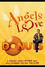 Poster de la película Angels Love Donuts