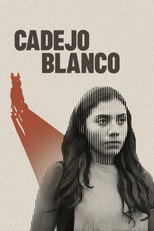 Poster de la película Cadejo Blanco