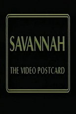 Poster de la película Savannah: The Video Postcard