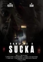 Poster de la película Don't Be a Sucka