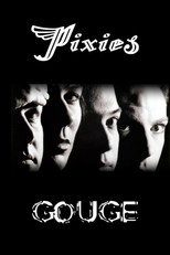 Poster de la película Pixies: Gouge