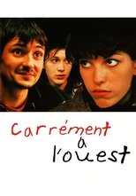 Poster de la película Carrément à l'ouest