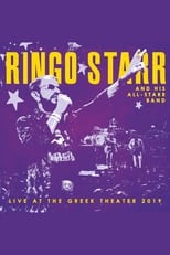 Poster de la película Ringo Starr and His All-Starr Band: Live at the Greek Theater 2019