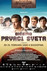 Poster de la película Bićemo prvaci sveta