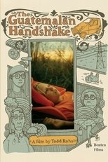 Poster de la película The Guatemalan Handshake