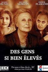 Poster de la película Des gens si bien élevés