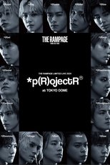 Poster de la película THE RAMPAGE LIMITED LIVE 2024 *p(R)ojectR® at TOKYO DOME