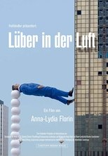 Poster de la película Lüber in der Luft