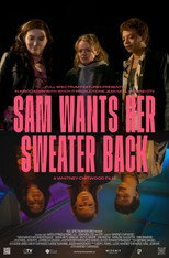 Poster de la película Sam Wants Her Sweater Back