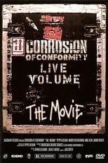 Poster de la película Corrosion of Conformity: Live Volume