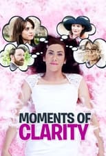 Poster de la película Moments of Clarity