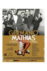 Poster de la película Germano Mathias - O Catedrático do Samba