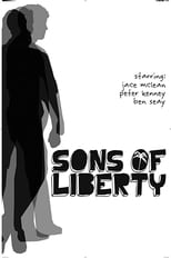 Poster de la película Sons of Liberty