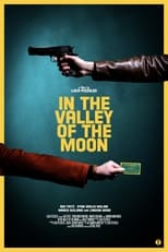 Poster de la película In the Valley of the Moon